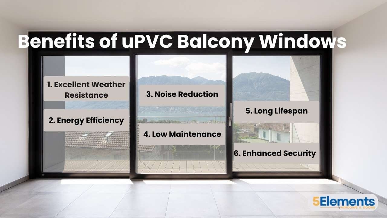 Benefits of uPVC Balcony Windows