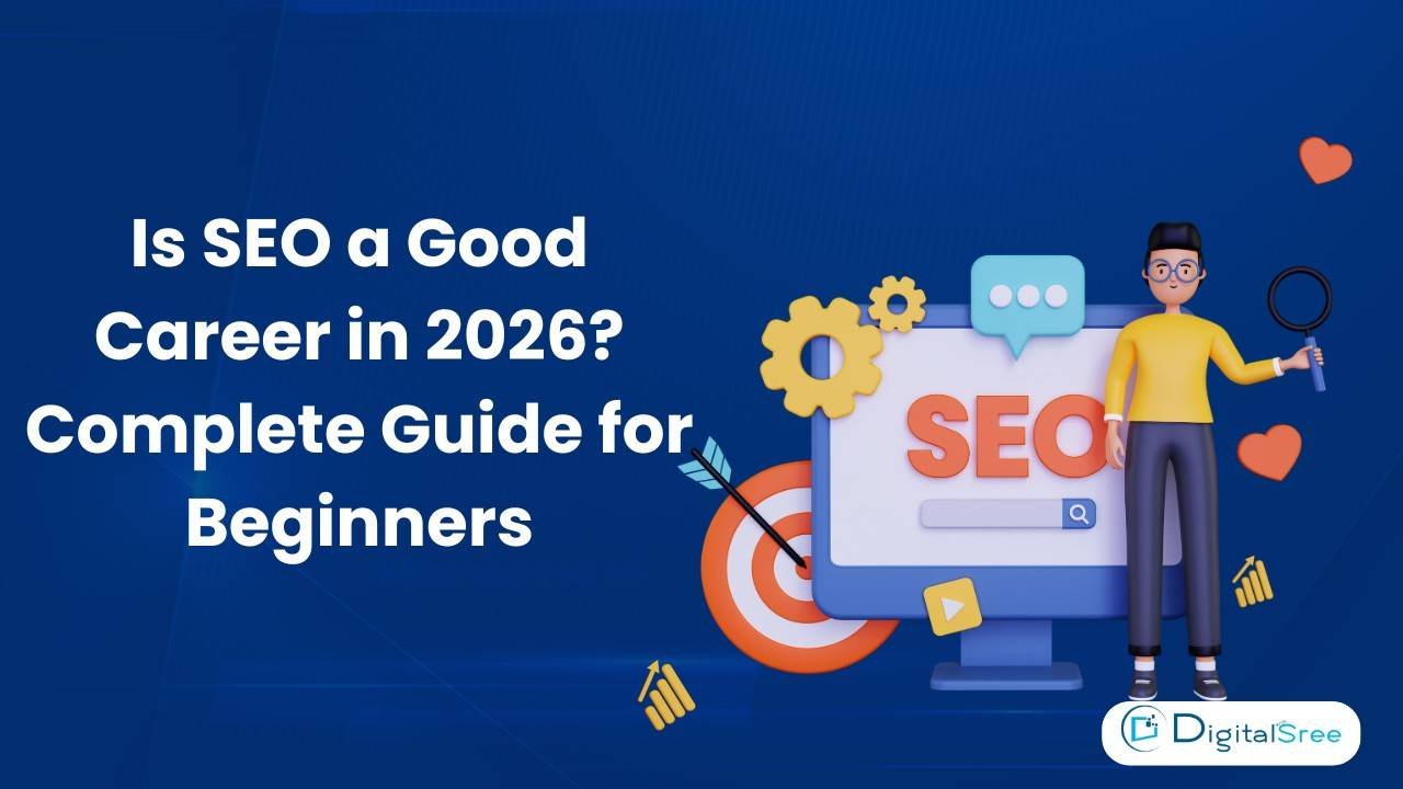 Is SEO a Good Career in 2026? Complete Guide for Beginners