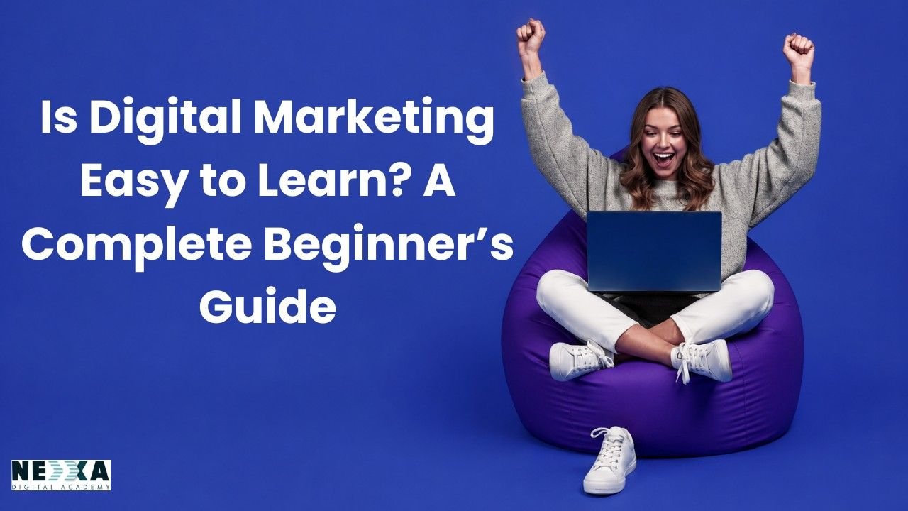 is digital marketing easy to learn
