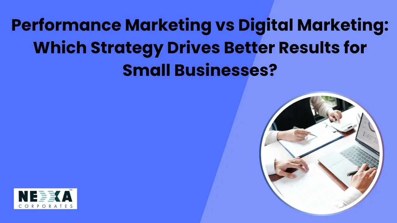 performance marketing vs digital marketing